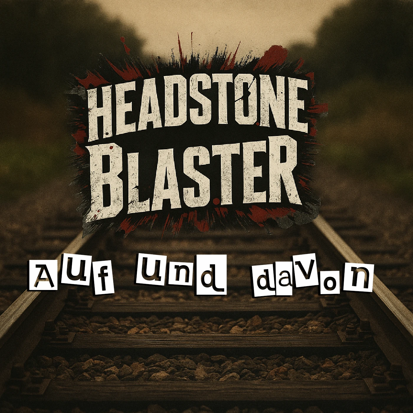 Headstone Blaster – Auf und davon EP Cover